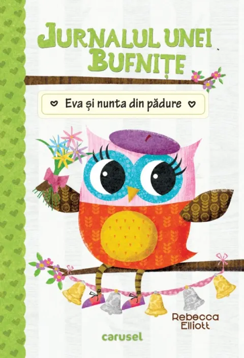 Coperta cărții Jurnalul unei bufnițe. Eva și nunta din pădure