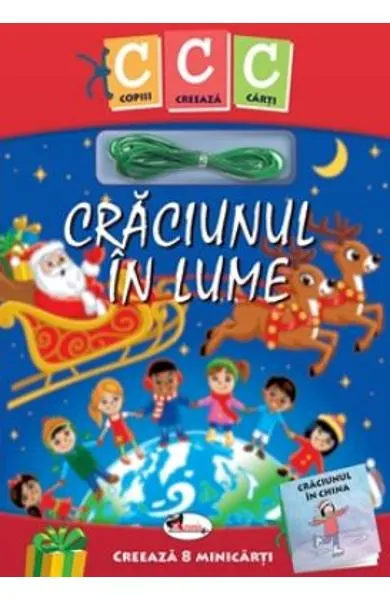 Coperta cărții Copiii creeaza carti: Craciunul in lume