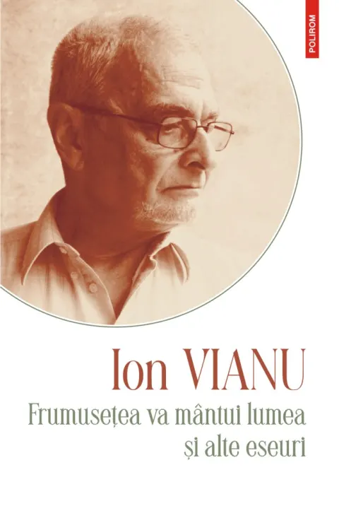 Coperta cărții Frumusețea va mântui lumea și alte eseuri
