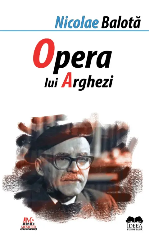 Coperta cărții Opera lui Arghezi