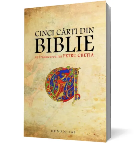 Coperta cărții Cinci cărți din Biblie în traducerea lui Petru Creția