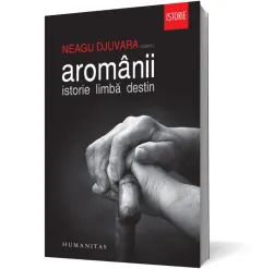 Coperta cărții Aromânii. Istorie. Limbă. Destin