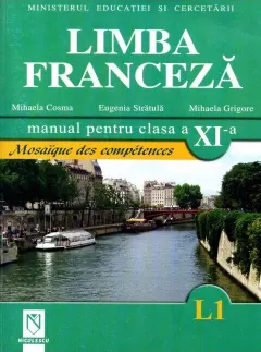 Coperta cărții Limba franceza (L1) (manual pentru clasa a XI-a)