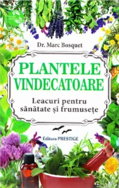 Coperta cărții Plantele vindecatoare