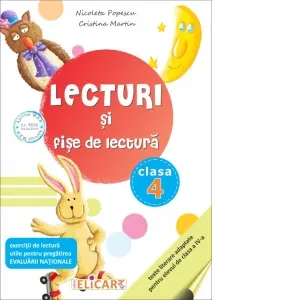 Coperta cărții Lecturi si fise de lectura. Clasa a IV-a. Suport de lucru pentru orele de lectura