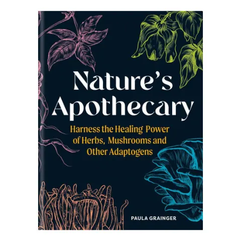 Coperta cărții Nature's apothecary: harness the healing power of herbs, mushrooms and other adaptogens