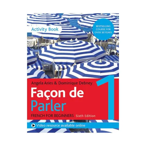 Coperta cărții Façon de parler: French beginner's course. 1. Activity book