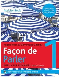 Coperta cărții Façon de parler: French beginner's course. 1. Activity book