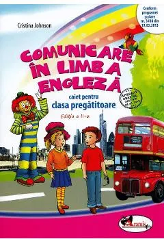 Coperta cărții Comunicare in limba engleza - Clasa pregatitoare - Caiet