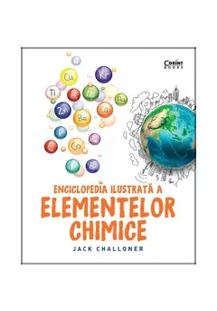 Coperta cărții Enciclopedia ilustrată a elementelor chimice