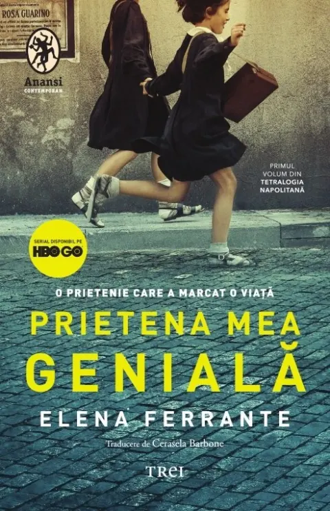 Coperta cărții Prietena mea geniala (Editie tie-in). Seria Tetralogia Napolitana Vol.1