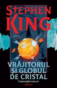 Coperta cărții Vrajitorul si globul de cristal. Seria Turnul Intunecat Vol.4