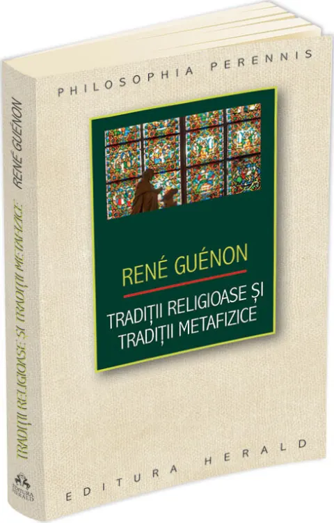 Coperta cărții Tradiții religioase și tradiții metafizice
