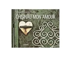 Coperta cărții Chișinău, mon amour