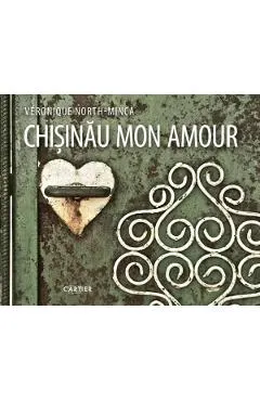 Coperta cărții Chișinău, mon amour