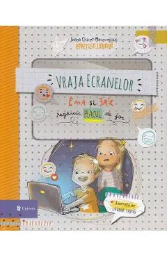 Coperta cărții Vraja ecranelor. Ema și Eric regăsesc placul de joc