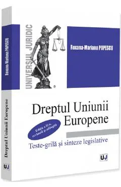 Coperta cărții Dreptul Uniunii Europene. Teste-grila si sinteze legislative Ed.2