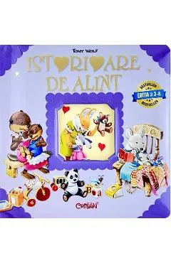 Coperta cărții Istorioare de alint - Tony Wolf, Anna Casalis