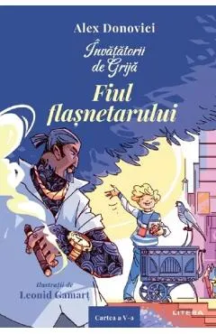 Coperta cărții Invatatorii de Grija. Fiul flasnetarului