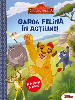 Coperta cărții Garda felină în acțiune. 32 de planșe de colorat