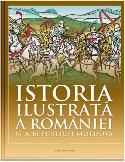 Coperta cărții Istoria ilustrată a României și a Republicii Moldova. Din sec. al XI-lea până în sec. al XVI-lea