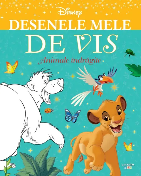 Coperta cărții Disney. Desenele mele de vis. Animale indragite
