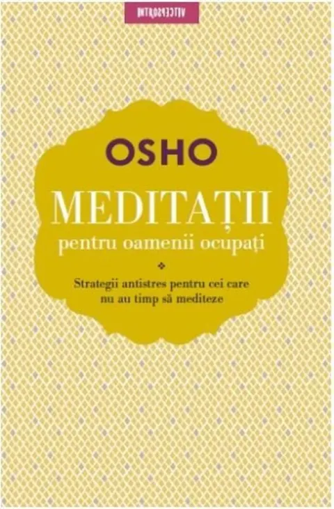 Coperta cărții Meditatii pentru oamenii ocupati