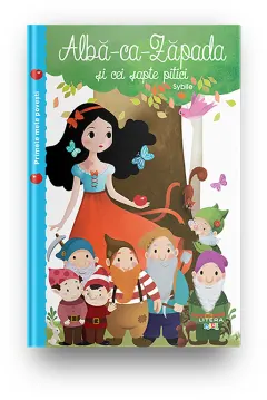 Coperta cărții Primele mele povesti. Alba-ca-Zapada
