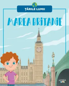 Coperta cărții Marea Britanie. Volumul 6. Tarile lumii
