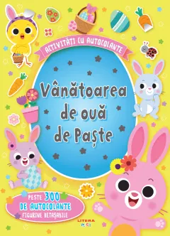 Coperta cărții Activitati cu autocolante. Vanatoarea de oua de Paste