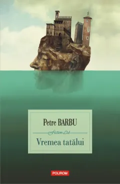 Coperta cărții Vremea tatălui