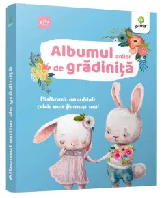 Coperta cărții Albumul anilor de grădiniță
