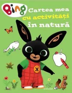 Coperta cărții Bing – Cartea mea cu activități în natură