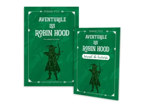 Coperta cărții Aventurile lui Robin Hood + jurnal de lectură