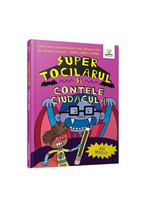 Coperta cărții Super Tocilarul vs Contele Ciudacula