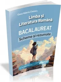 Coperta cărții Bacalaureat. Limba si Literatura Romana. Scheme si rezumate