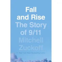 Coperta cărții Fall and Rise: The Story of 9/11