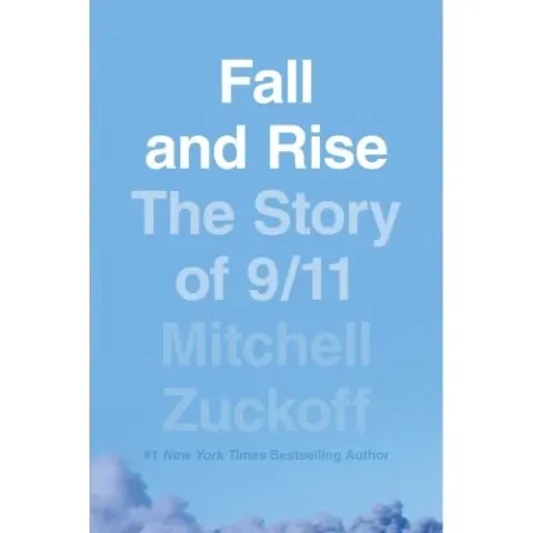 Coperta cărții Fall and Rise: The Story of 9/11