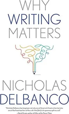 Coperta cărții Why Writing Matters