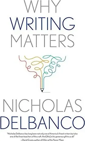 Coperta cărții Why Writing Matters