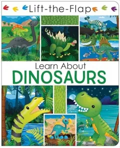Coperta cărții Lift-The-Flap Learn about Dinosaurs