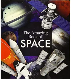 Coperta cărții The Amazing Book of Space