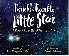 Coperta cărții Twinkle Twinkle Little Star, I Know Exactly What You Are