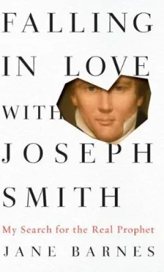 Coperta cărții Falling in love with Joseph Smith