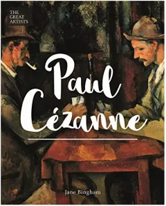 Coperta cărții The Great Artists: Paul Cézanne