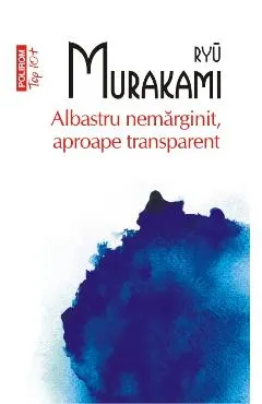 Coperta cărții Albastru nemarginit, aproape transparent