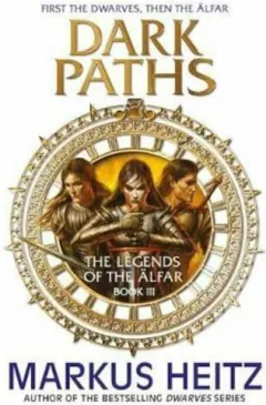 Coperta cărții Dark Paths: Book 3 (Legends of the Alfar Series)