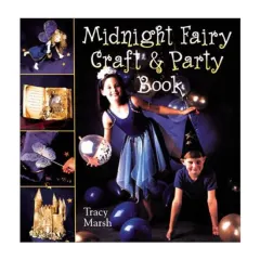Coperta cărții Midnight Fairy Craft & Party Book