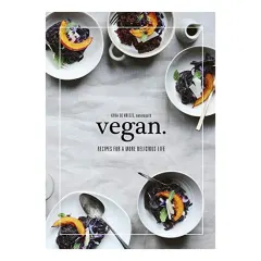 Coperta cărții Vegan: Recipes for a more delicious life, Kyra de Vreeze