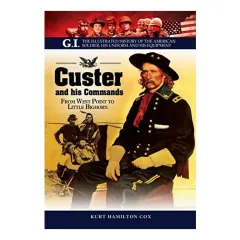 Coperta cărții Custer and His Commands